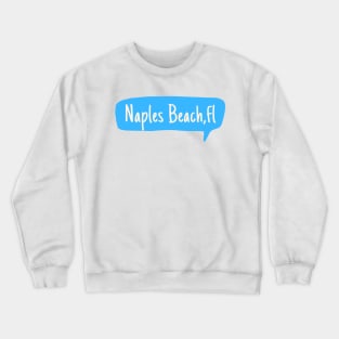 Naples Beach Florida Crewneck Sweatshirt